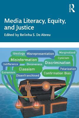 Media Literacy, Equity, and Justice - cover