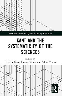 Kant and the Systematicity of the Sciences - cover
