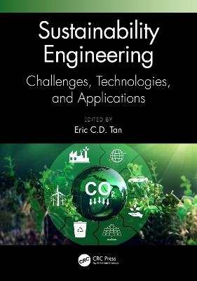 Sustainability Engineering: Challenges, Technologies, and Applications - cover