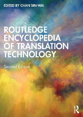 Routledge Encyclopedia of Translation Technology - cover
