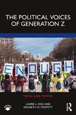 The Political Voices of Generation Z