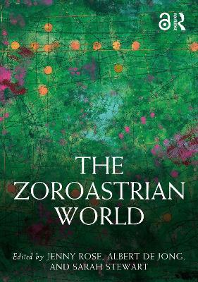 The Zoroastrian World - cover