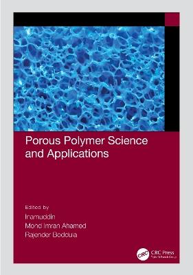 Porous Polymer Science and Applications - cover