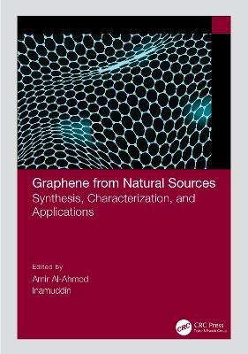Graphene from Natural Sources: Synthesis, Characterization, and Applications - cover