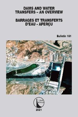 Dams and Water Transfers – An Overview / Barrages et Transferts d’Eau - Aperçu - Cigb Icold - cover