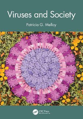 Viruses and Society - Patricia G. Melloy - cover