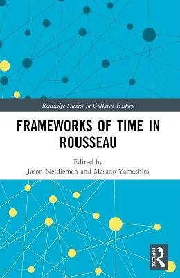Frameworks of Time in Rousseau - cover