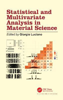 Statistical and Multivariate Analysis in Material Science - cover