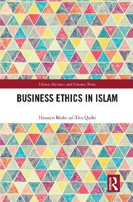 Business Ethics in Islam - Hussain Qadri - cover