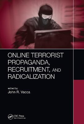 Online Terrorist Propaganda, Recruitment, and Radicalization - cover