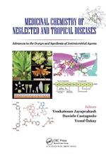 Medicinal Chemistry of Neglected and Tropical Diseases: Advances in the Design and Synthesis of Antimicrobial Agents