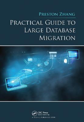 Practical Guide to Large Database Migration - Preston Zhang - cover