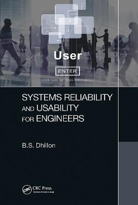 Systems Reliability and Usability for Engineers - B.S. Dhillon - cover