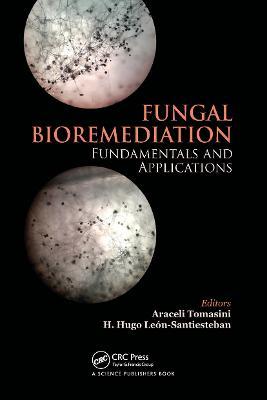 Fungal Bioremediation: Fundamentals and Applications - cover