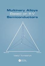 Multinary Alloys Based on III-V Semiconductors