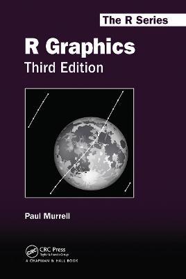 R Graphics, Third Edition - Paul Murrell - cover