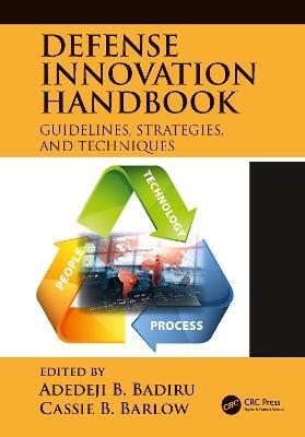 Defense Innovation Handbook: Guidelines, Strategies, and Techniques - cover