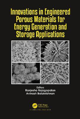 Innovations in Engineered Porous Materials for Energy Generation and Storage Applications - cover