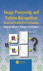 Image Processing and Pattern Recognition Based on Parallel Shift Technology