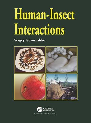 Human-Insect Interactions - Sergey Govorushko - cover