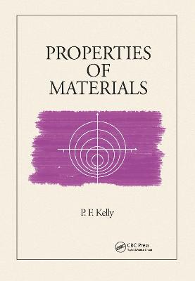 Properties of Materials - P.F. Kelly - cover