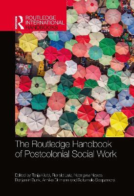 The Routledge Handbook of Postcolonial Social Work - cover
