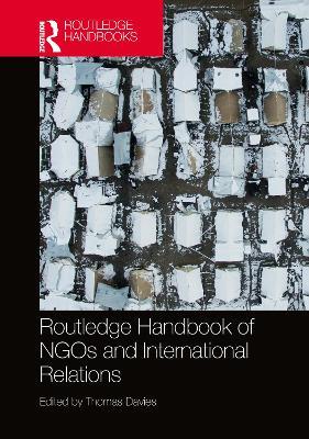 Routledge Handbook of NGOs and International Relations - cover