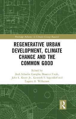 Regenerative Urban Development, Climate Change and the Common Good - cover
