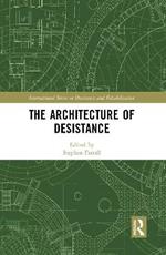 The Architecture of Desistance