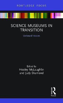 Science Museums in Transition: Unheard Voices - cover