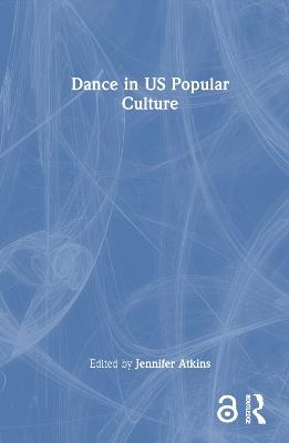 Dance in US Popular Culture - cover