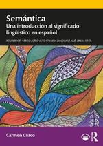 Semántica: Una introducción al significado lingüístico en español