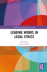 Leading Works in Legal Ethics