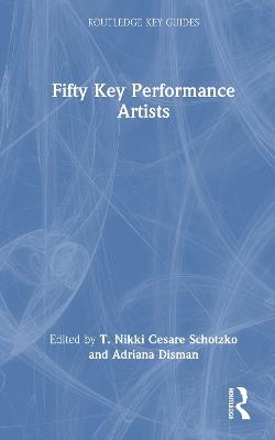 Fifty Key Performance Artists - cover