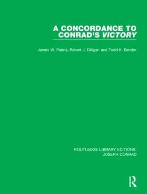 A Concordance to Conrad's Victory - James W. Parins,Robert J. Dilligan,Todd K. Bender - cover