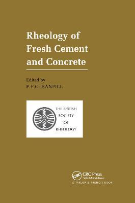 Rheology of Fresh Cement and Concrete: Proceedings of an International Conference, Liverpool, 1990 - cover