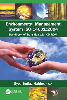 Environmental Management System ISO 14001: 2004: Handbook of Transition with CD-ROM - Syed Haider - cover
