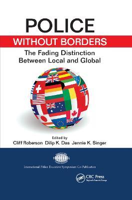 Police Without Borders: The Fading Distinction between Local and Global - cover