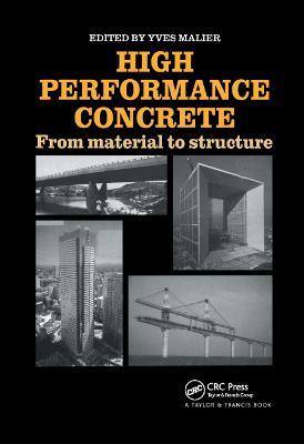 High Performance Concrete: From material to structure - cover