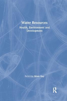 Water Resources: Health, Environment and Development - cover