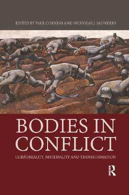 Bodies in Conflict: Corporeality, Materiality, and Transformation - cover