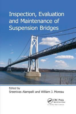Inspection, Evaluation and Maintenance of Suspension Bridges - cover