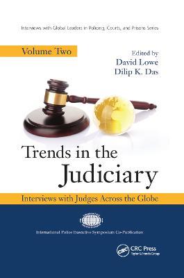 Trends in the Judiciary: Interviews with Judges Across the Globe, Volume Two - cover