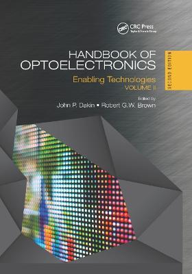 Handbook of Optoelectronics: Enabling Technologies (Volume Two) - cover