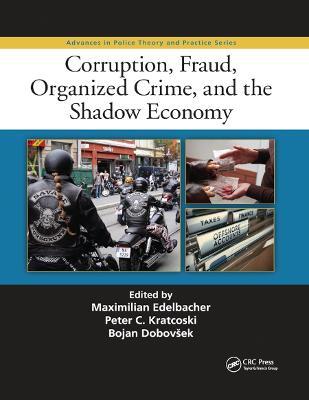 Corruption, Fraud, Organized Crime, and the Shadow Economy - cover