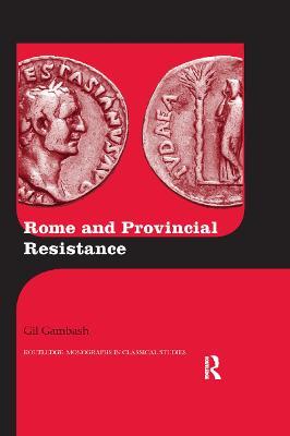 Rome and Provincial Resistance - Gil Gambash - cover