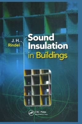 Sound Insulation in Buildings - Jens Holger Rindel - cover