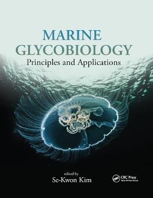 Marine Glycobiology: Principles and Applications - cover
