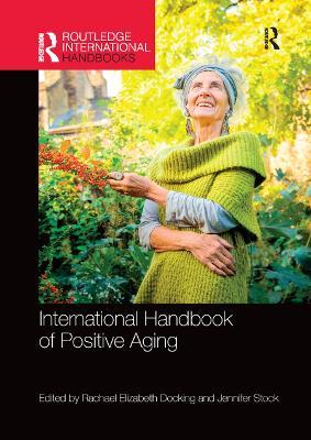 International Handbook of Positive Aging - cover