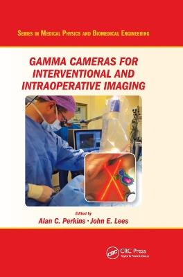 Gamma Cameras for Interventional and Intraoperative Imaging - cover